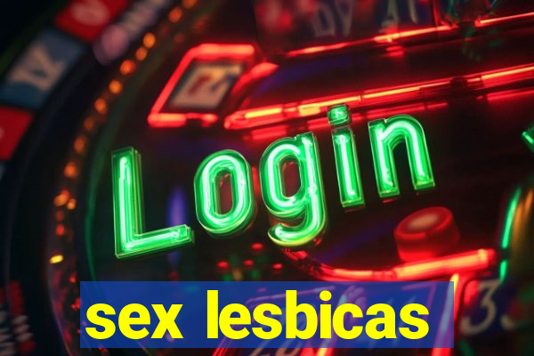 sex lesbicas